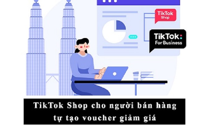 Tính năng mới: Người bán tự tạo Voucher trên Tiktok Shop